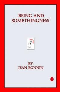 Being & Somethingness